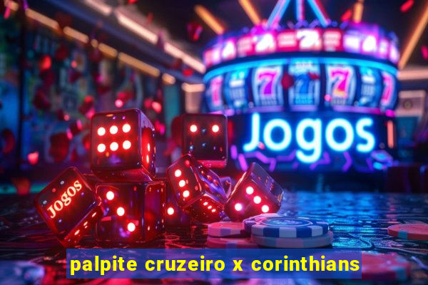 palpite cruzeiro x corinthians